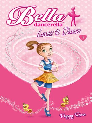 cover image of Bella Dancerella Loves to Dance